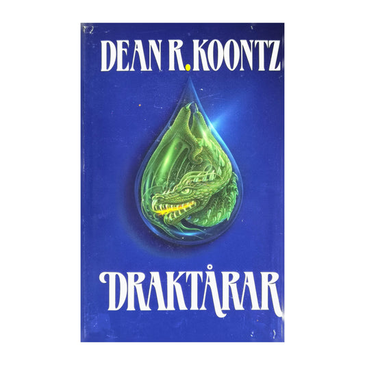 Dean R. Koontz: Draktårar