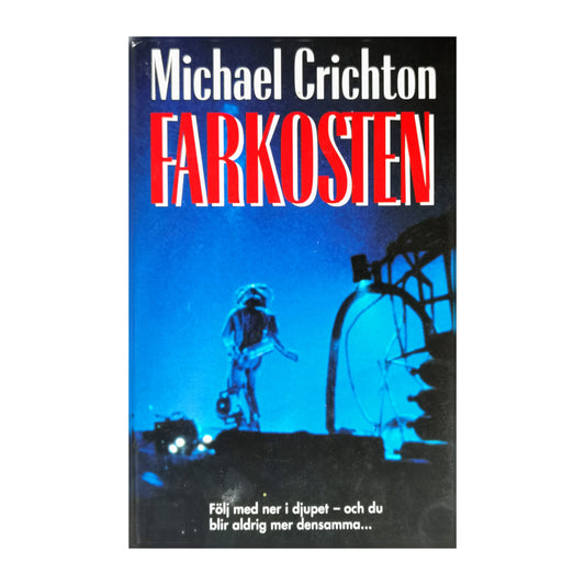 Michael Crichton: Farkosten