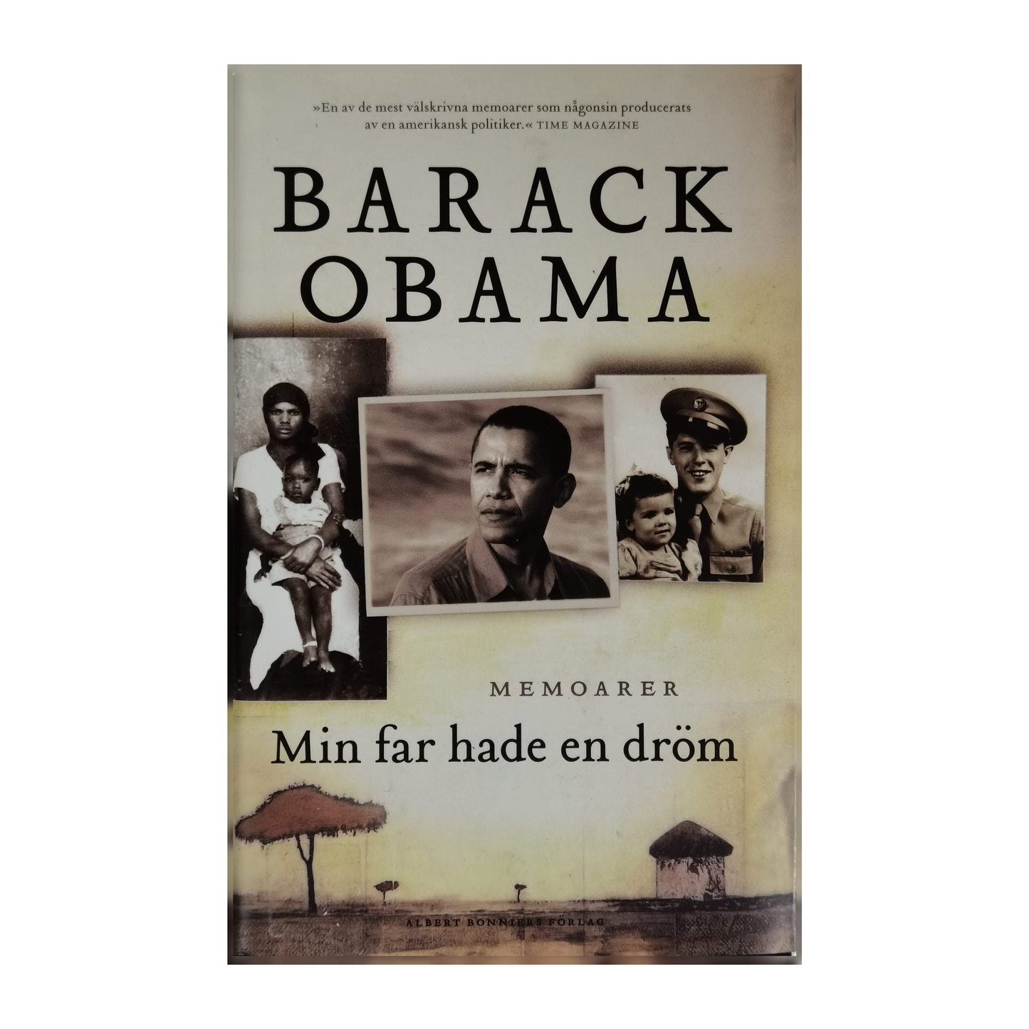 Barack Obama: Min Far Hade En Dröm