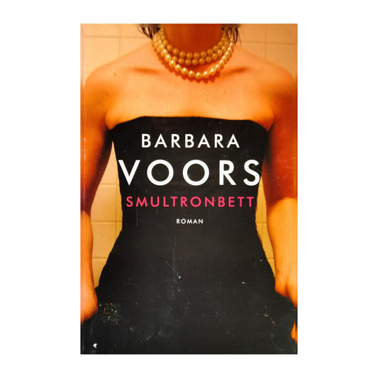 Barbara Voors: Smultronbett