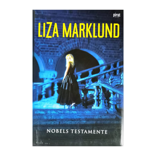 Liza Marklund: Nobels Testamente