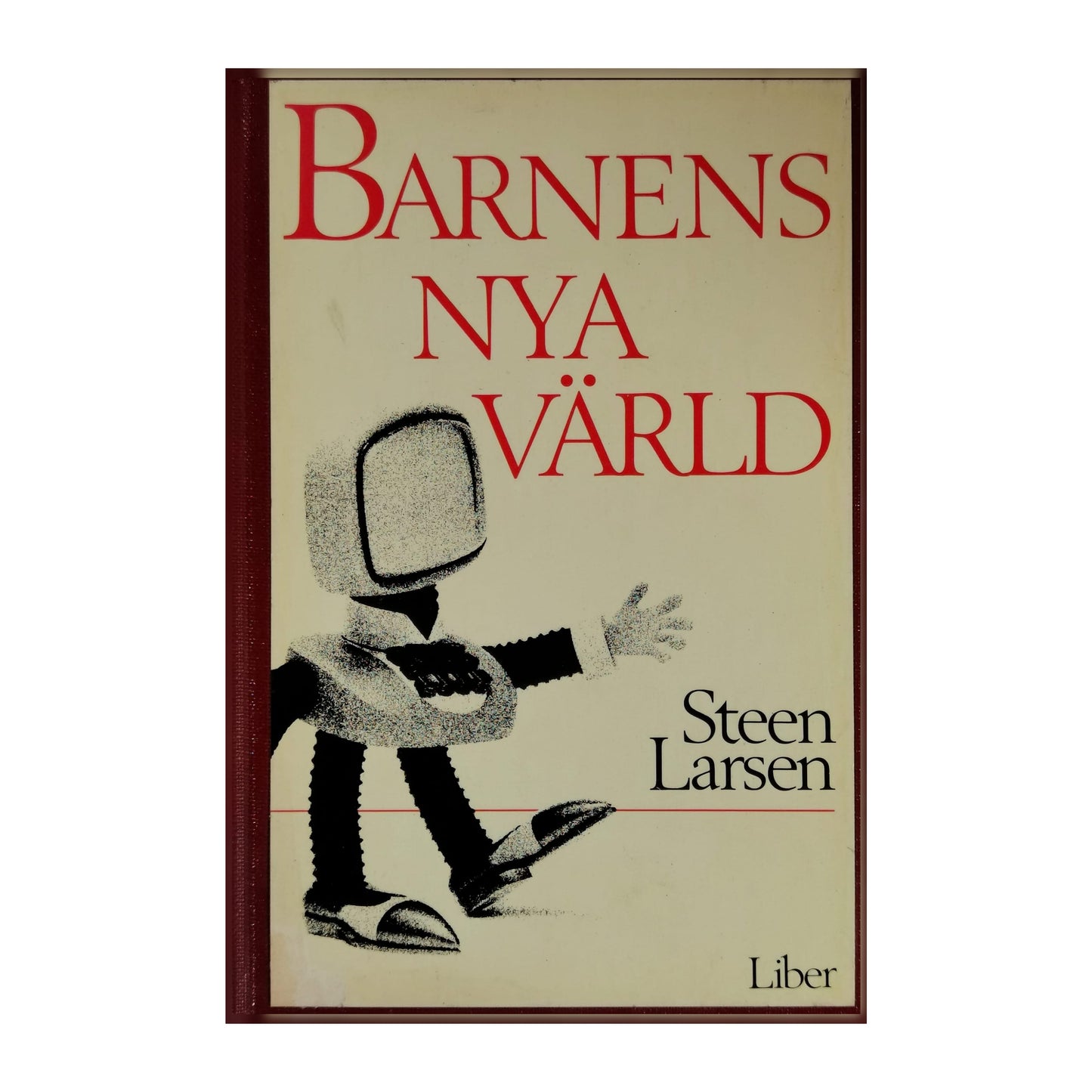 Steen Larsen: Barnens Nya Värld