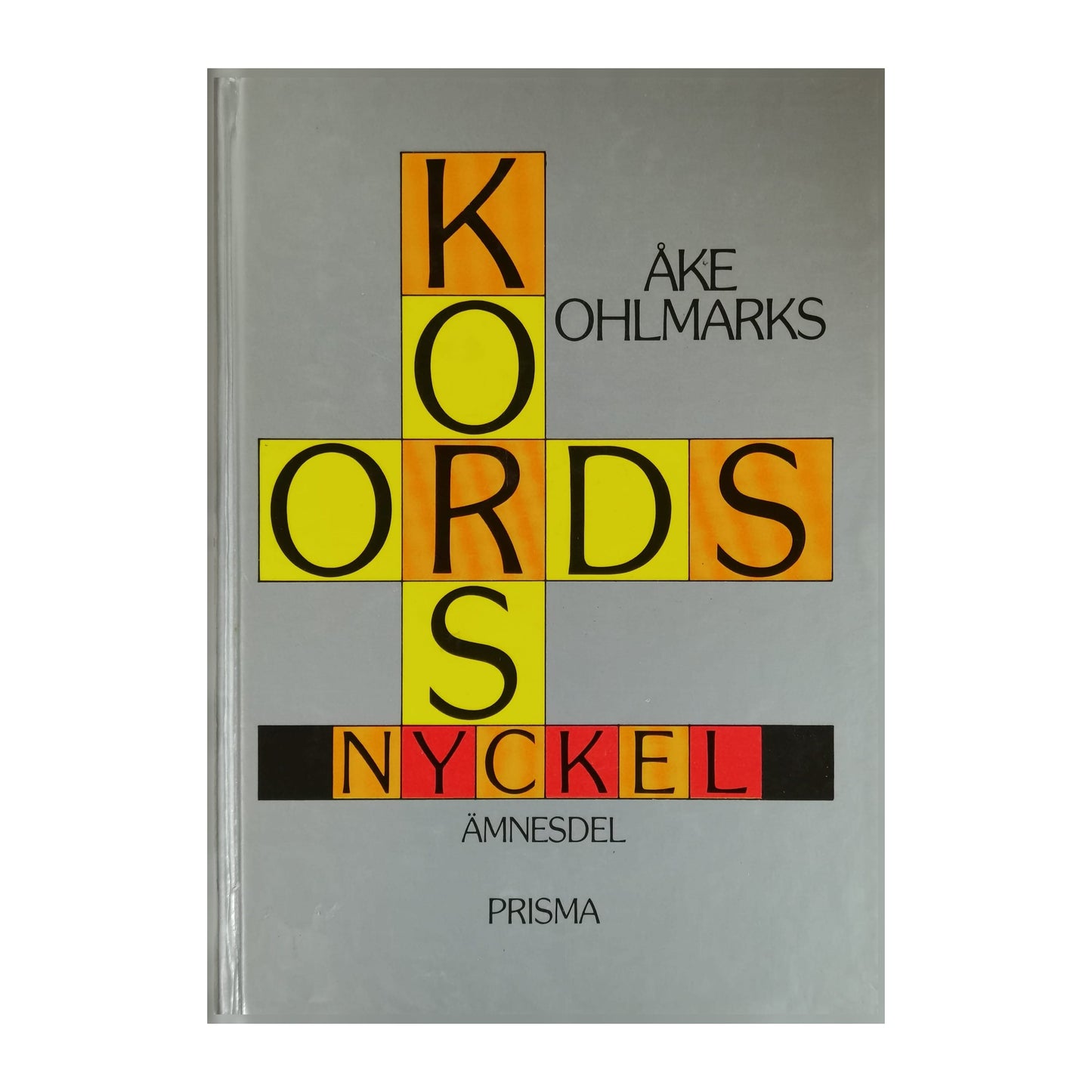 Åke Ohlmarks: Korsordsnyckel