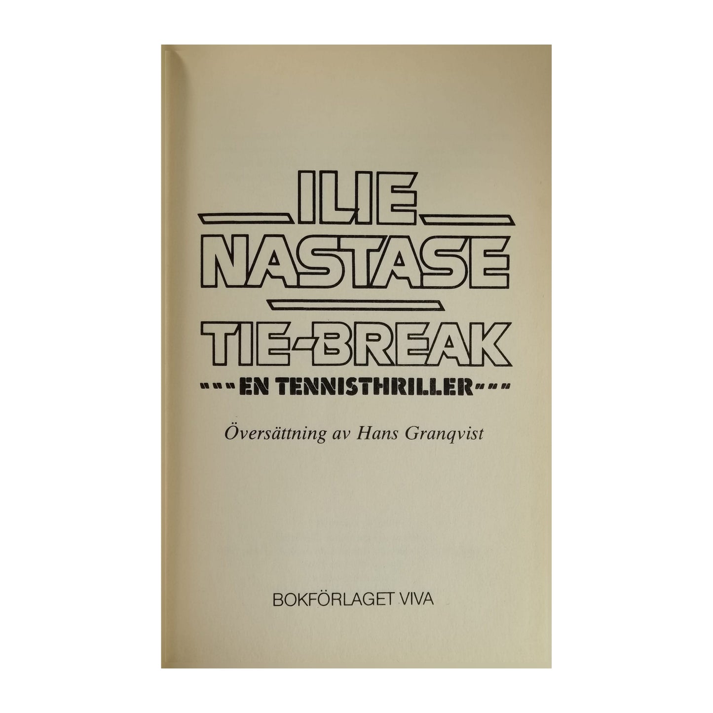 Ilie Nastase: Tie-break