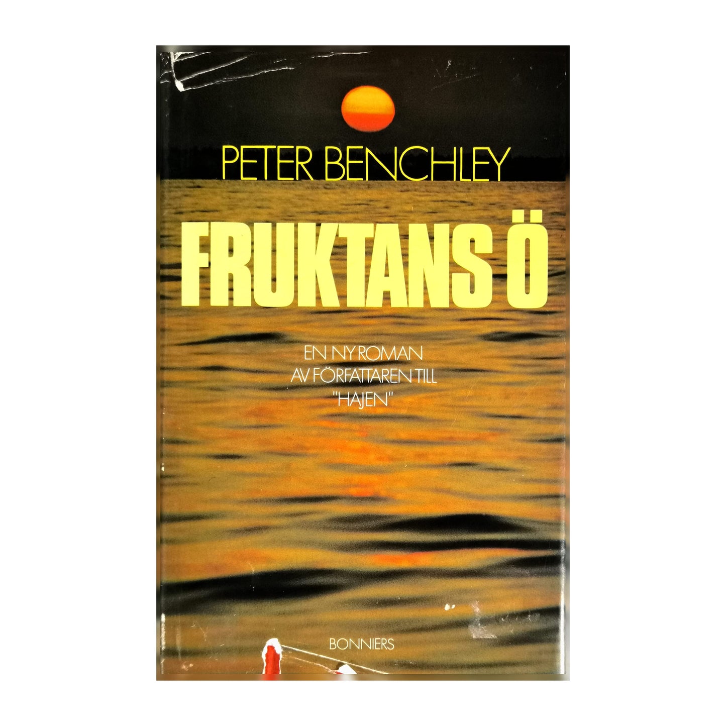 Peter Benchley: Fruktans Ö