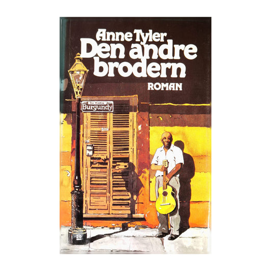 Anne Tyler: Den Andre Brodern