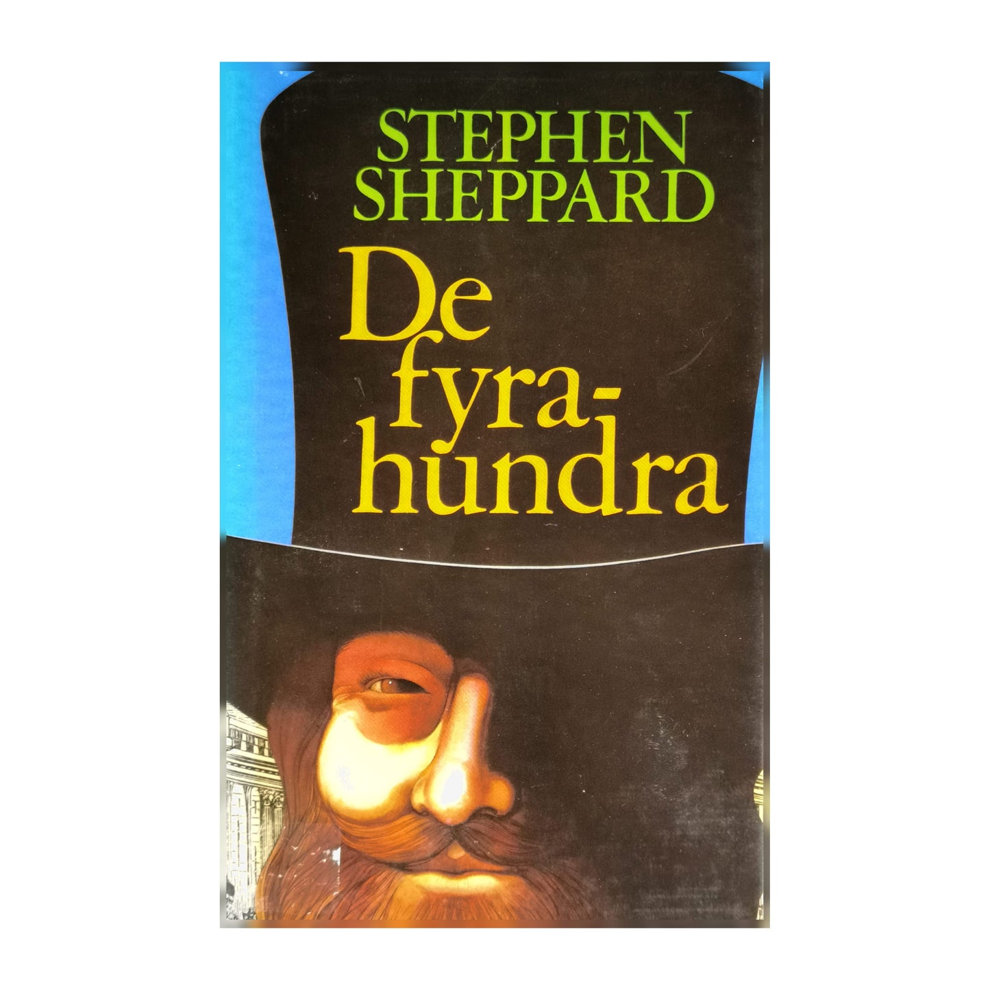 Stephen Sheppard: De Fyra-Hundra