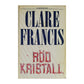 Clare Francis: Röd Kristall