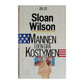 Sloan Wilson: Mannen I Den Grå Kostymen 2