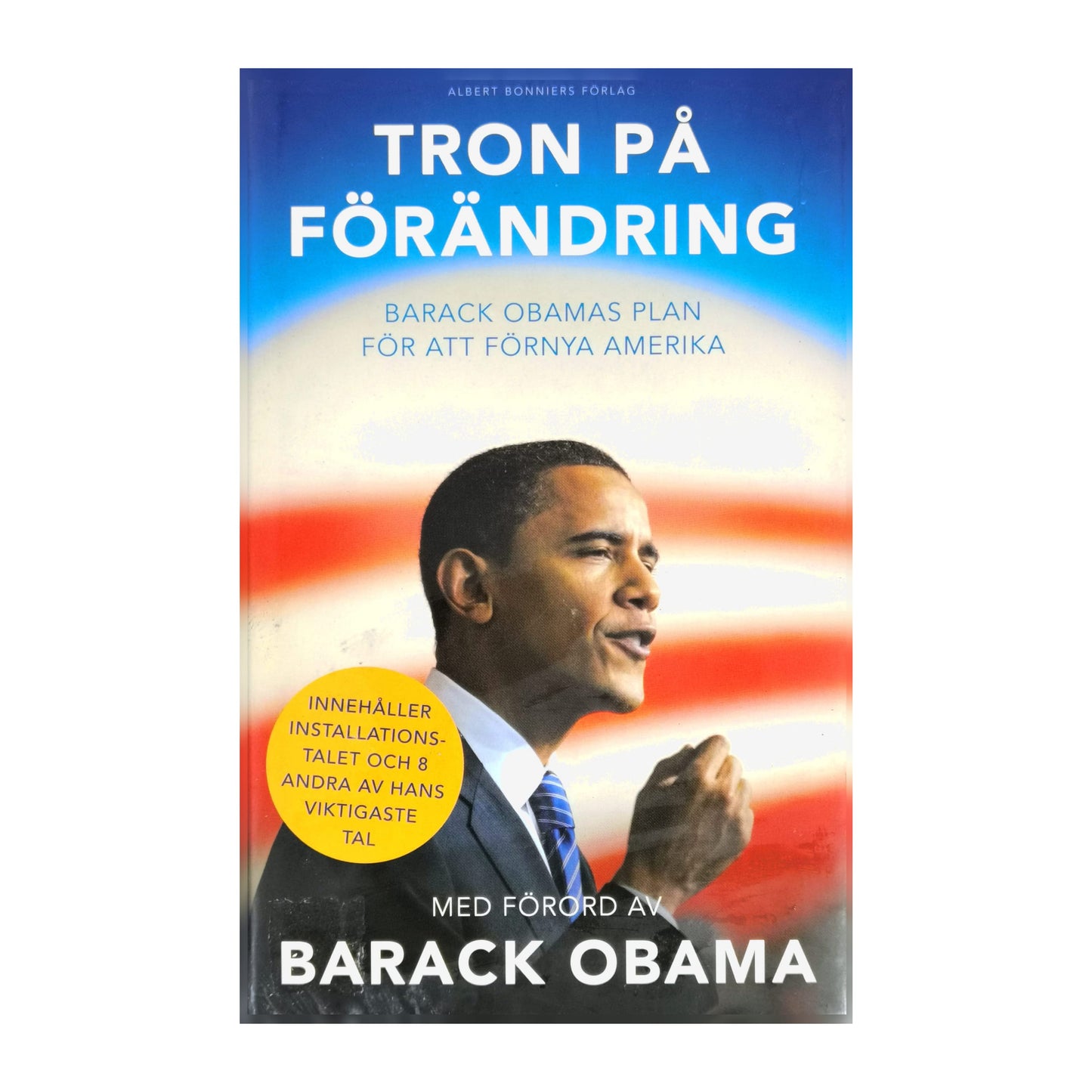 Barack Obama: Tron På Förändring