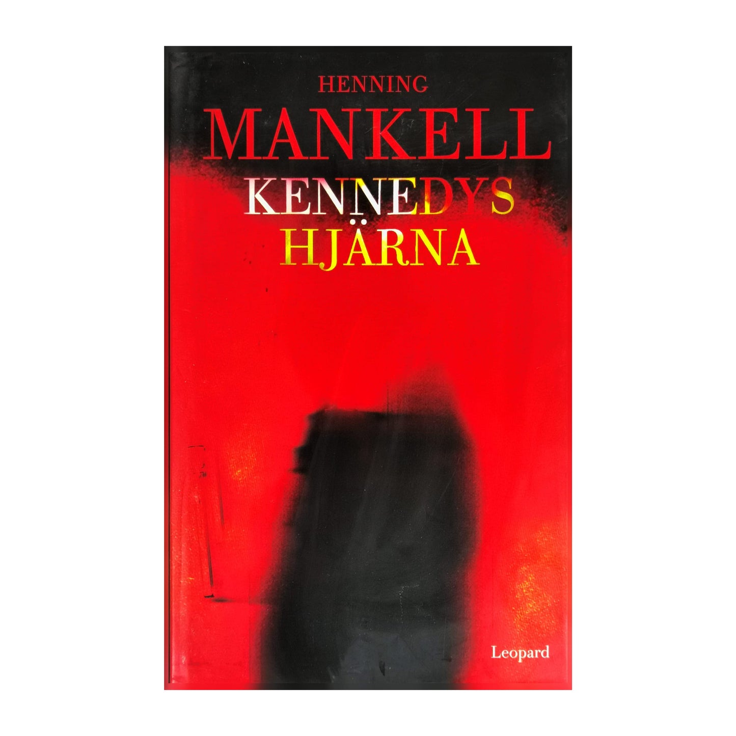 Henning Mankell: Kennedys Hjärna