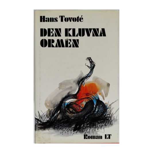 Hans Tovoté: Den Kluvna Ormen