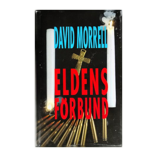 David Morrell: Eldens Forbund