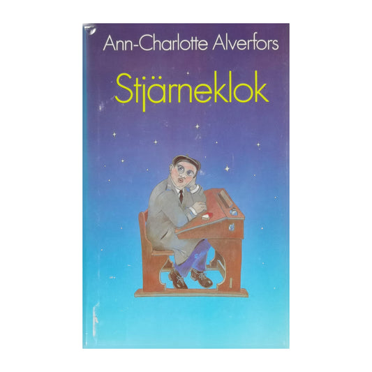 Ann-Charlotte Alverfors: Stjärneklok