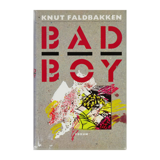 Knut Faldbakken: Bad Boy