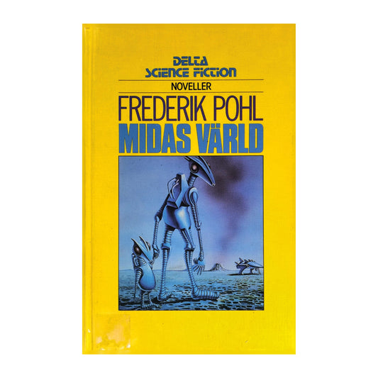 Frederik Pohl: Midas Värld