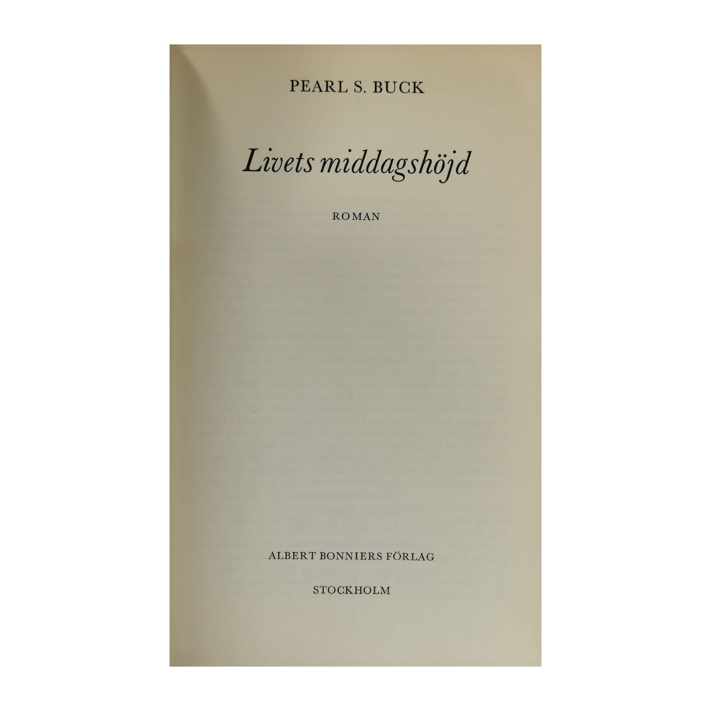 Pearl S. Buck: Livets Middagshöjd