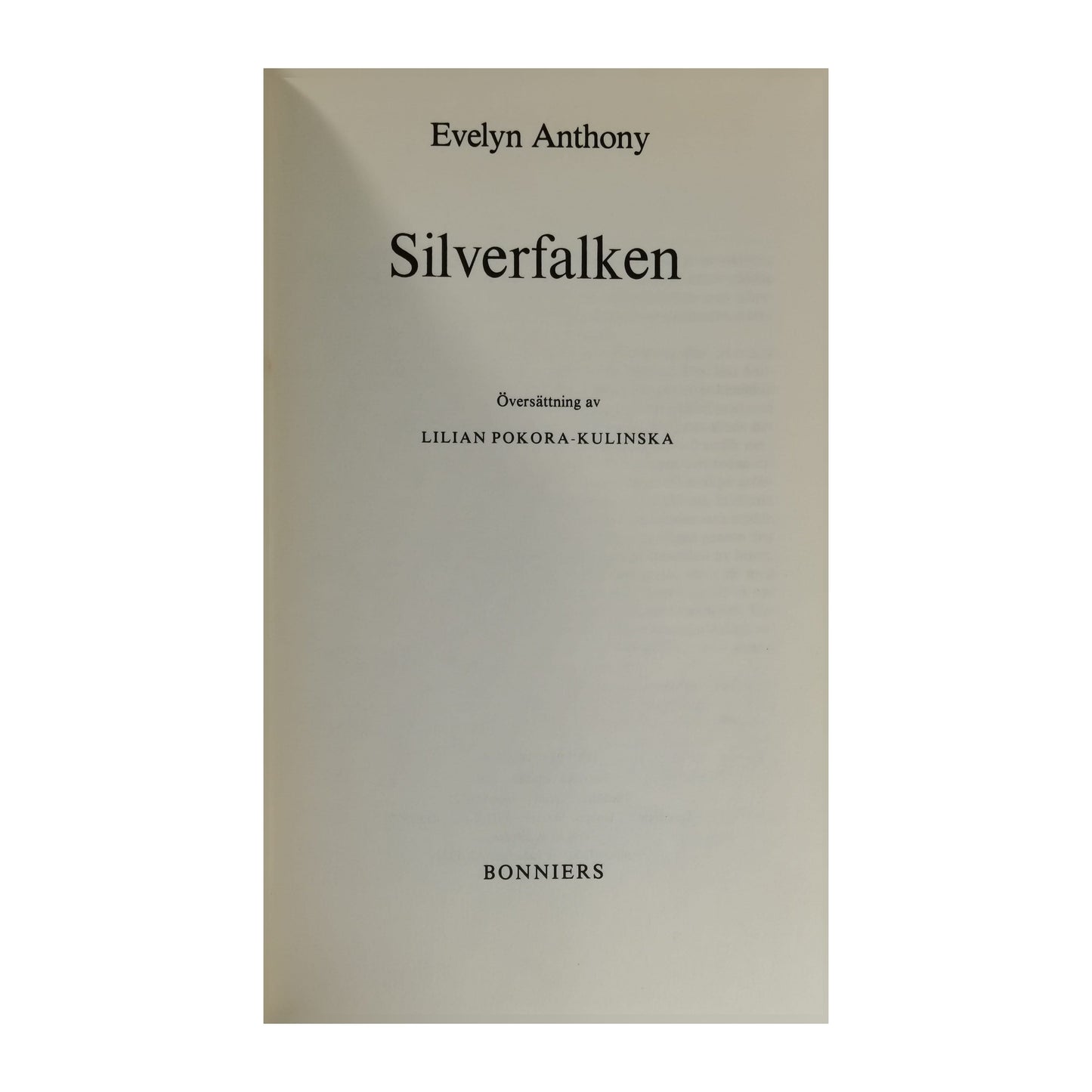 Evelyn Anthony: Silverfalken