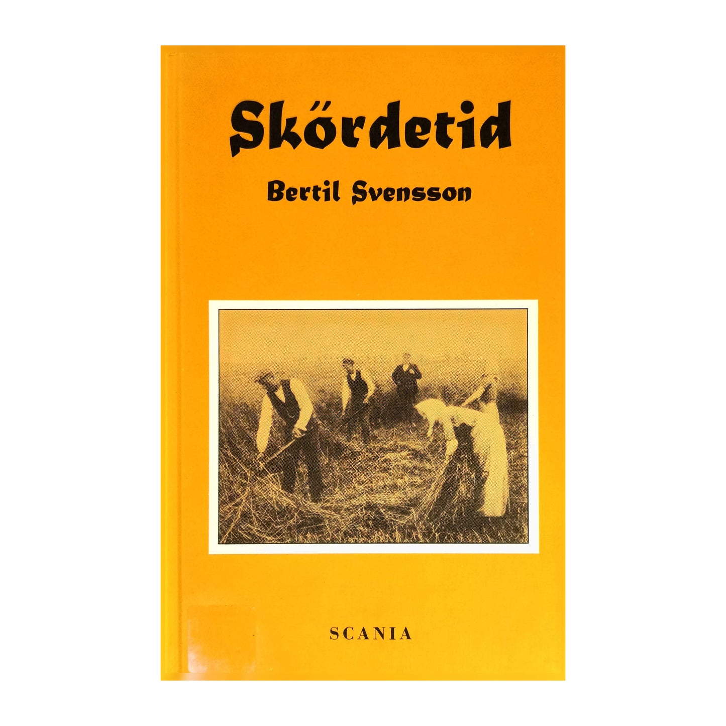 Bertil Svensson: Skördetid