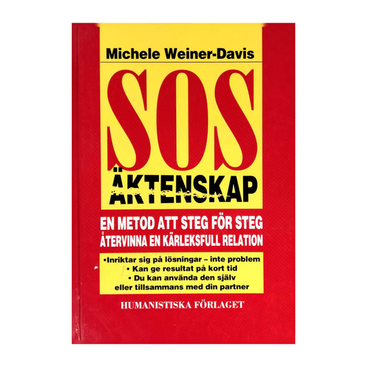 Michele Weiner-Davis: SOS Äktenskap