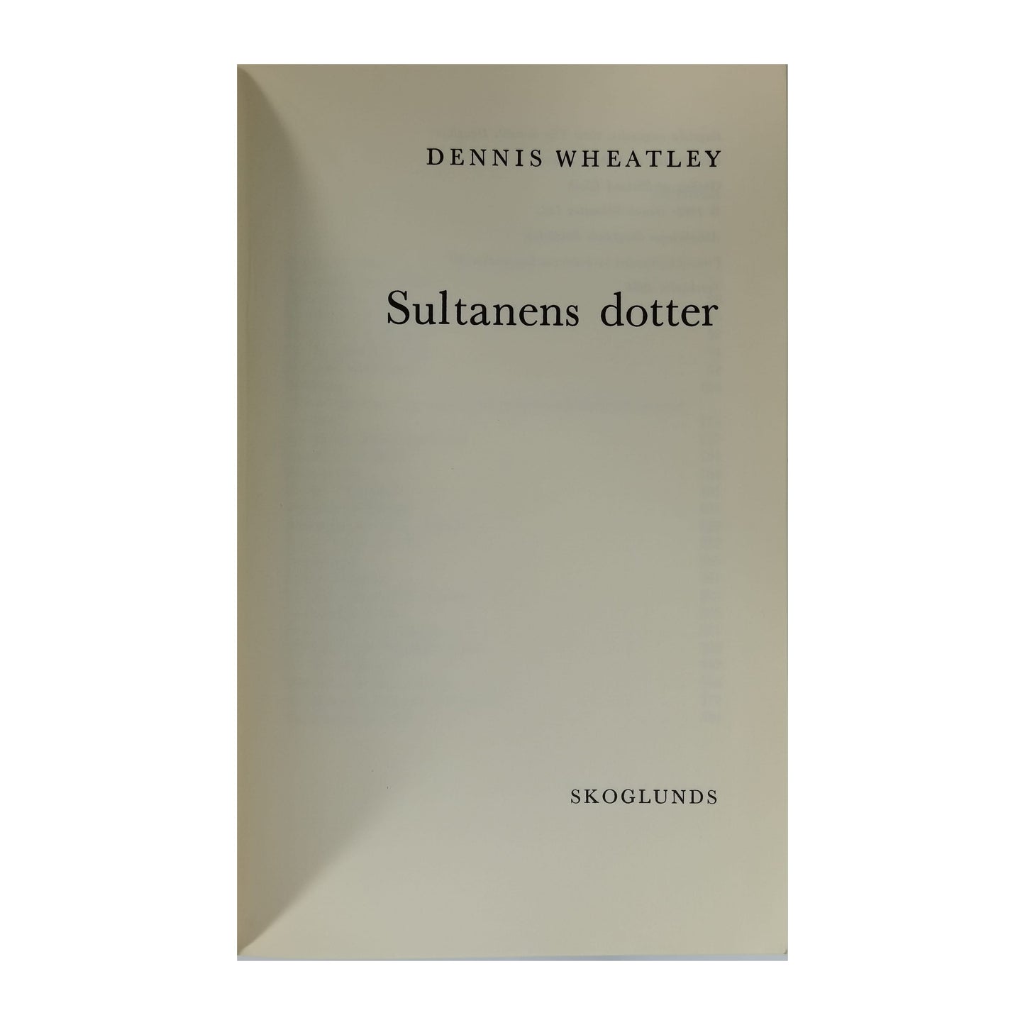 Dennis Wheatley: Sultanens Dotter