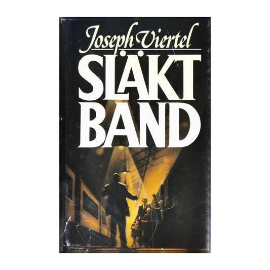 Joseph Viertel: Släktband