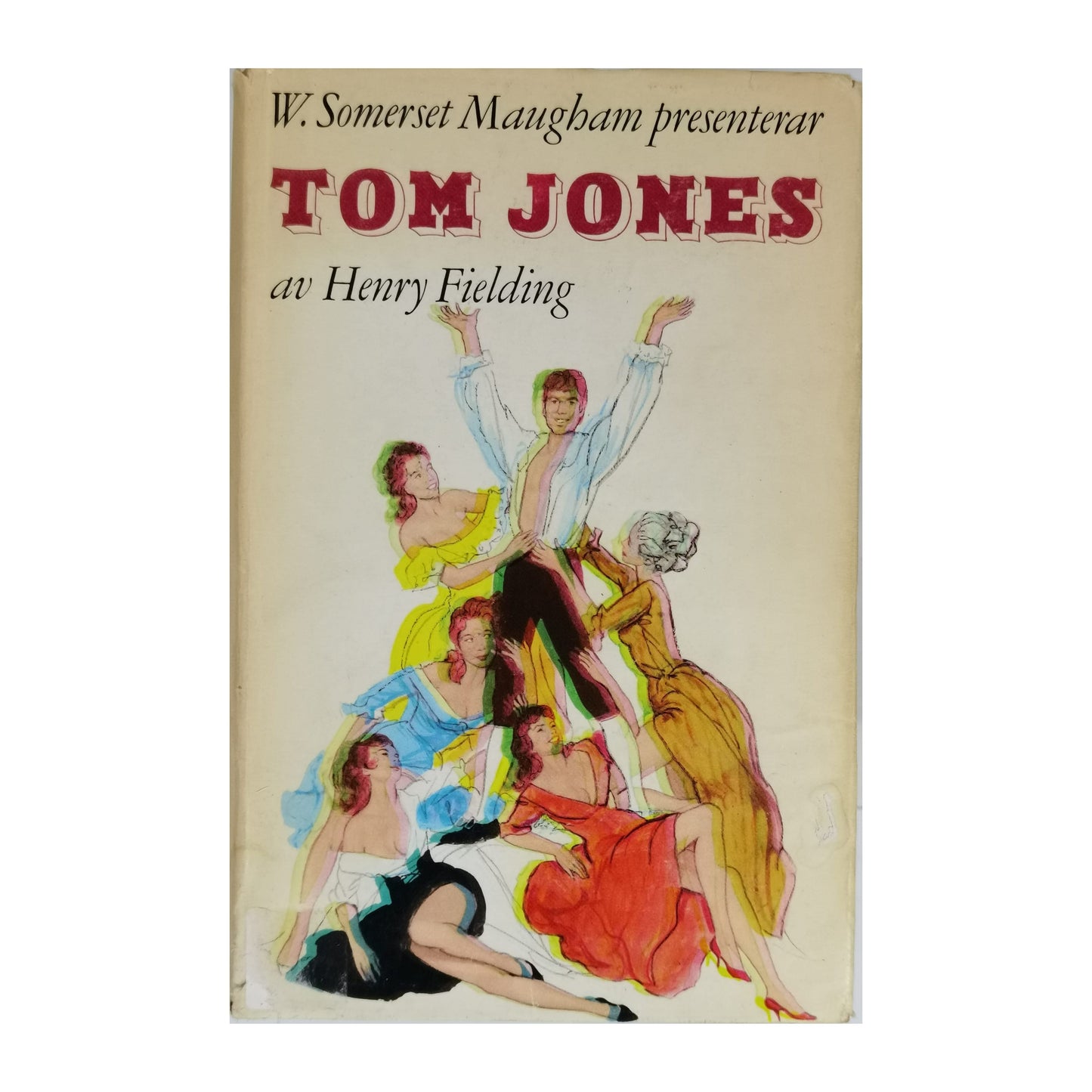 Henry Fielding & W. Somerset Maugham: Tom Jones