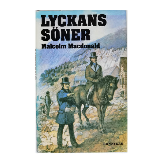 Malcolm Macdonald: Lyckans Sönner