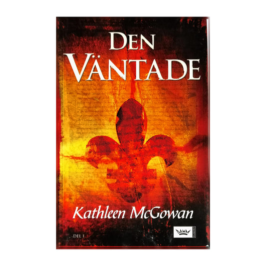 Kathleen McGowan: Den Väntade 1