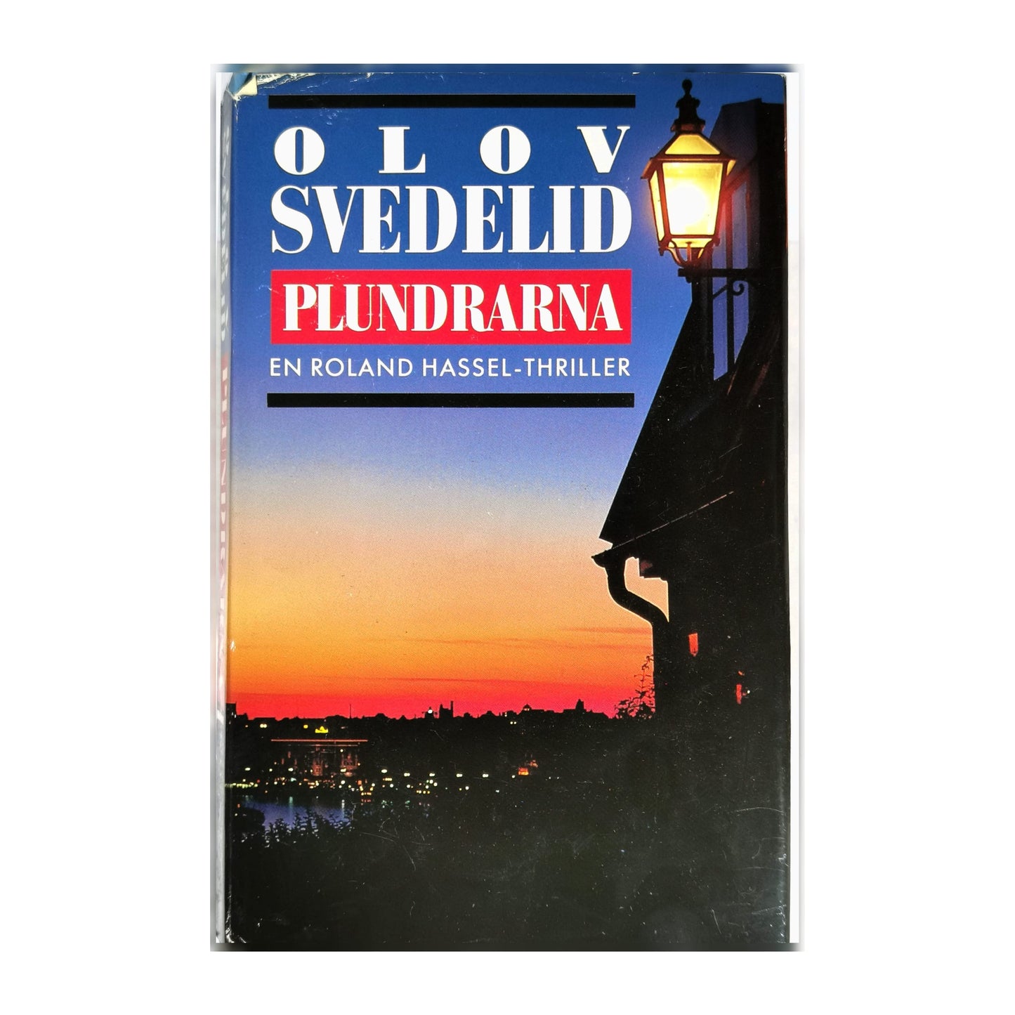 Olov Svedelid: Plundrarna