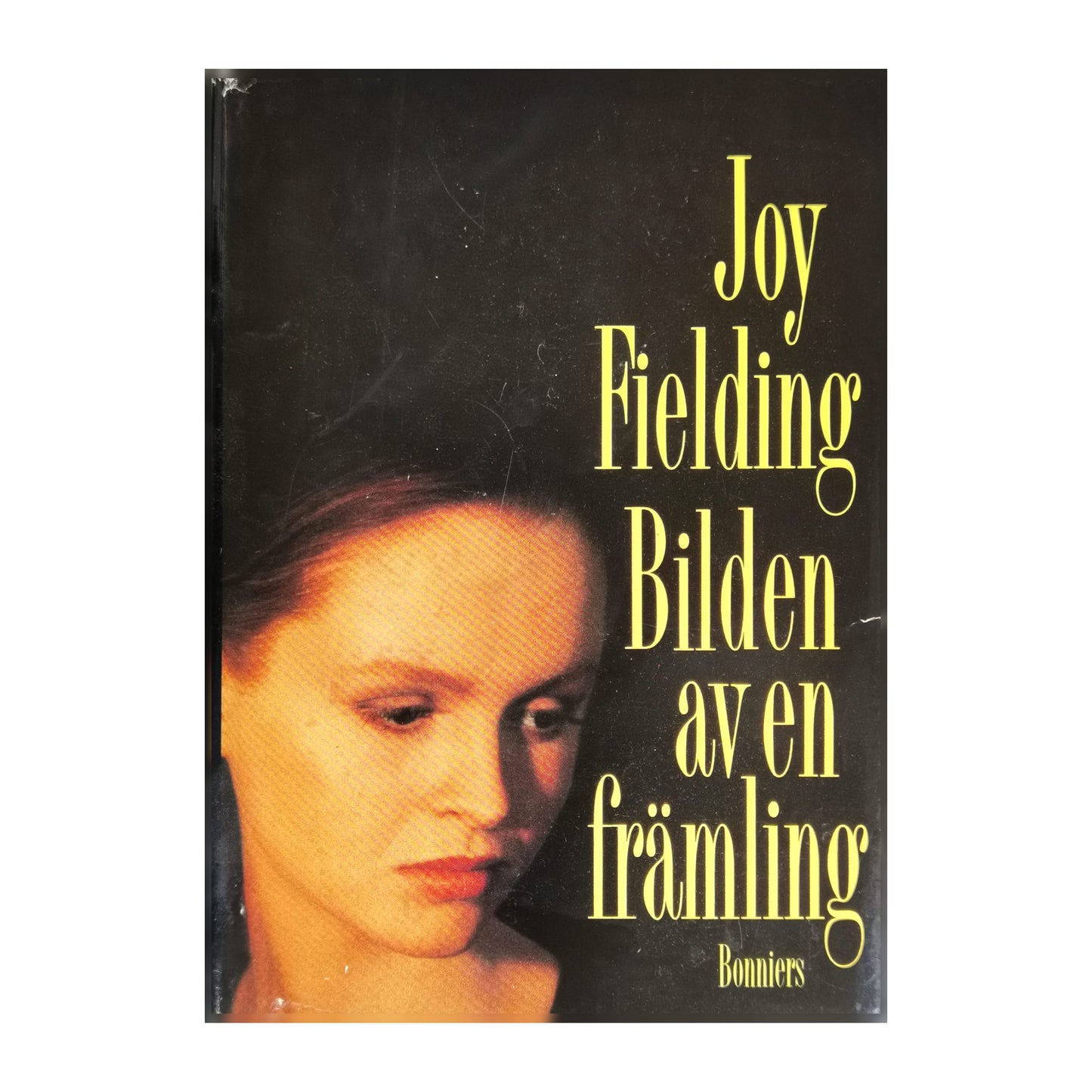 Joy Fielding: Bilden Av En Främling