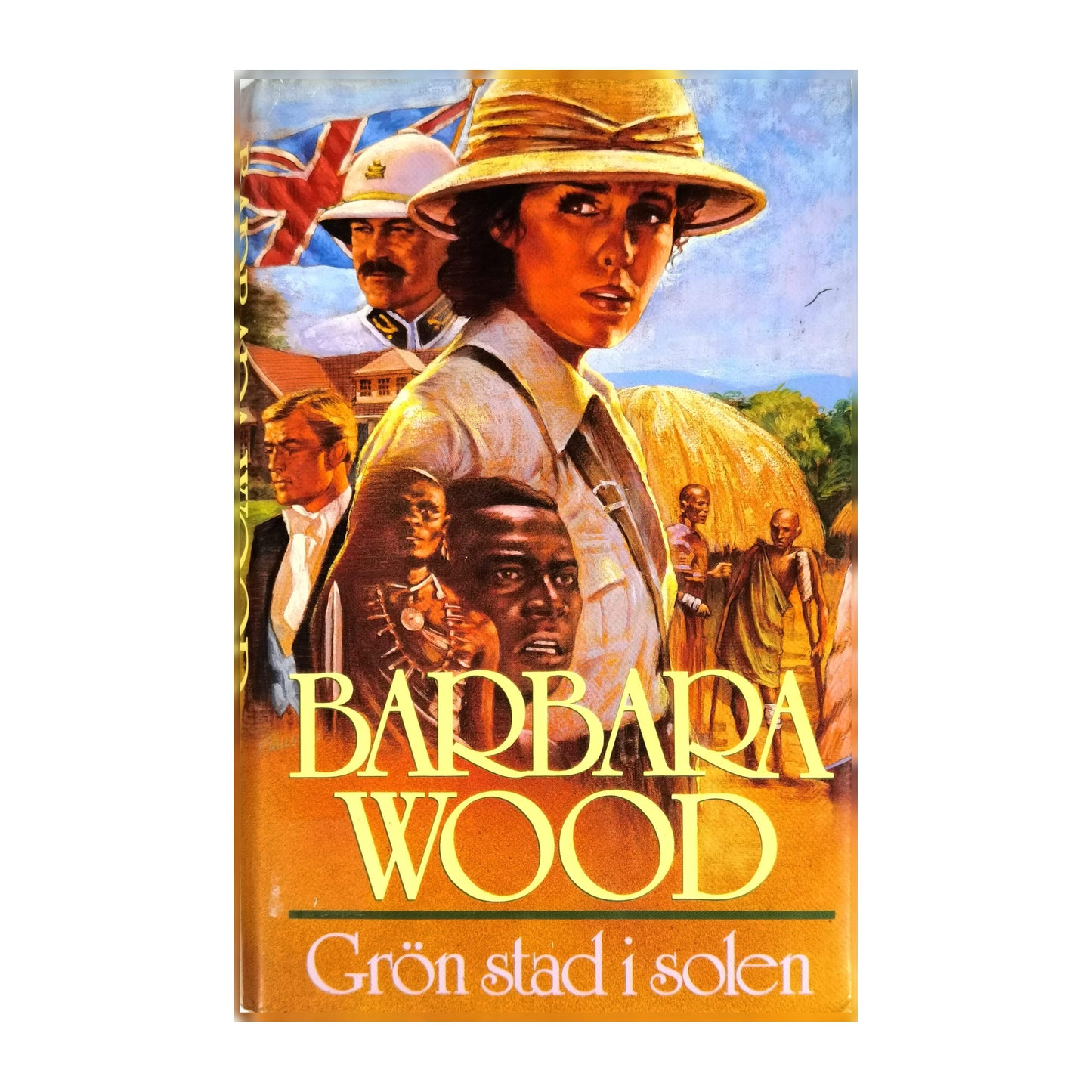 Barbara Wood: Grön Stad I Solen