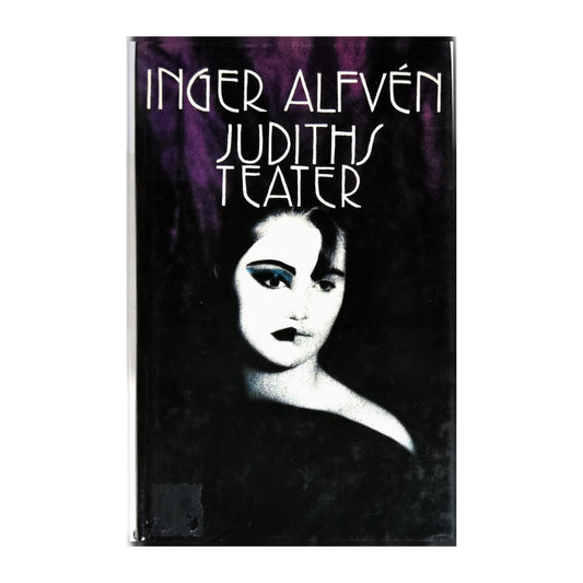 Inger Alfvén: Judiths Teater