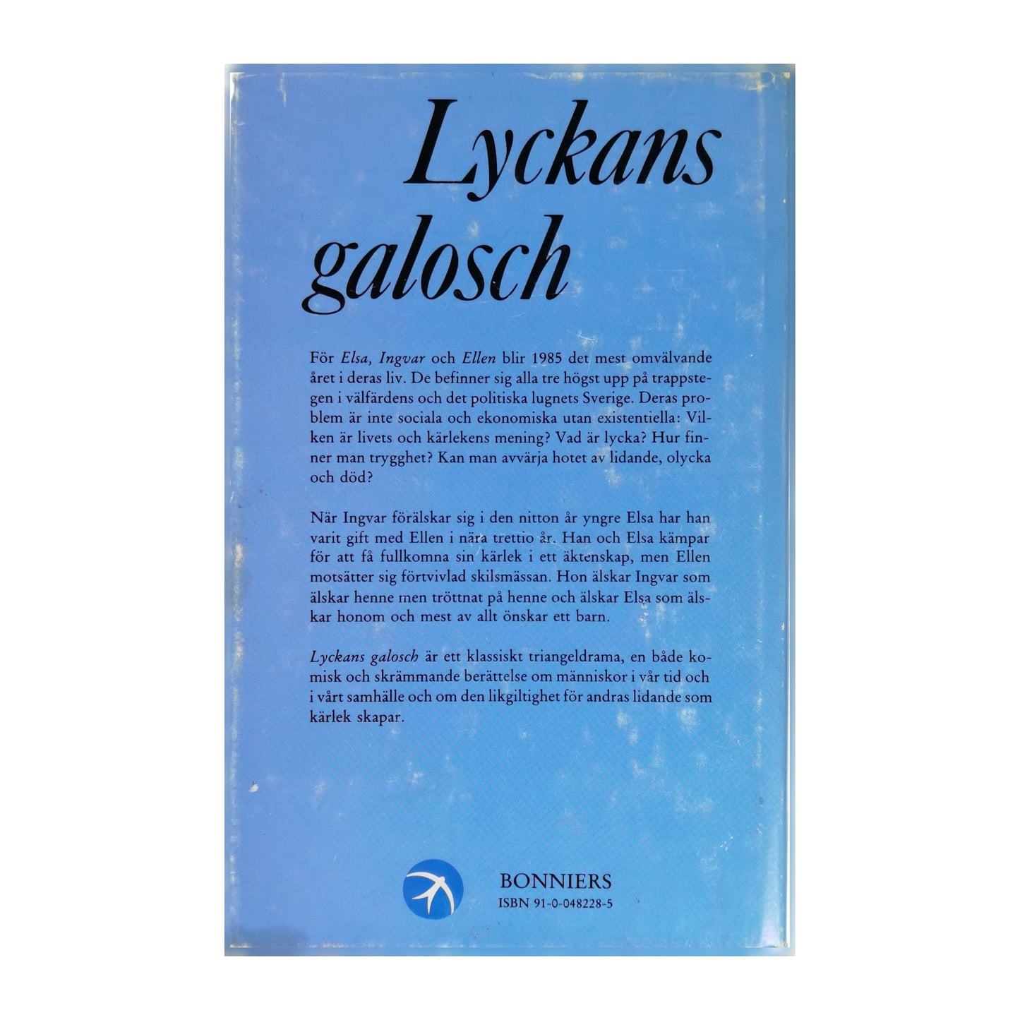 Inger Alfvén: Lyckans Galosch