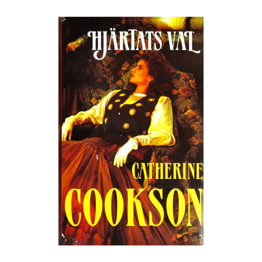 Catherine Cookson: Hjärtats Val