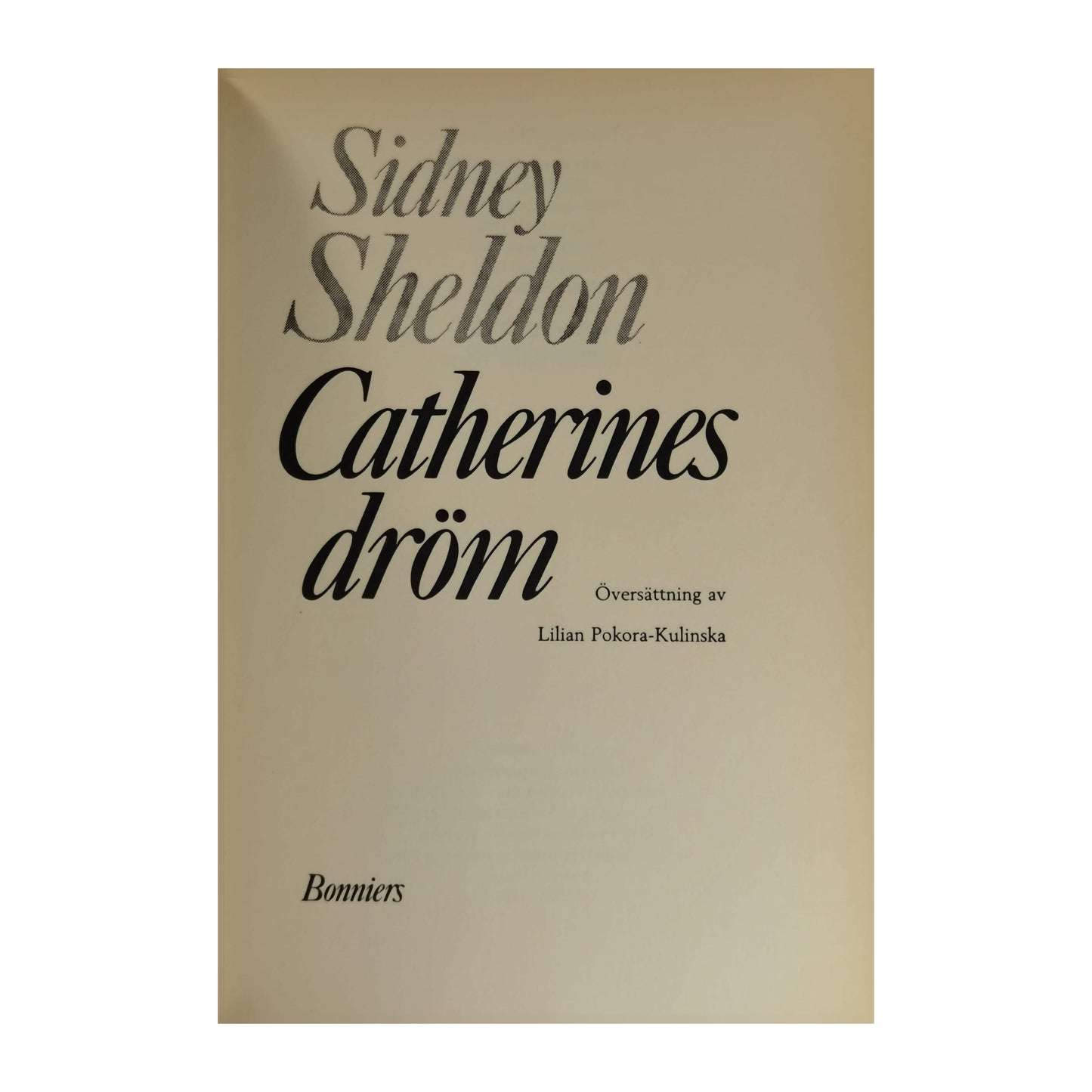 Sidney Sheldon: Catherines Dröm