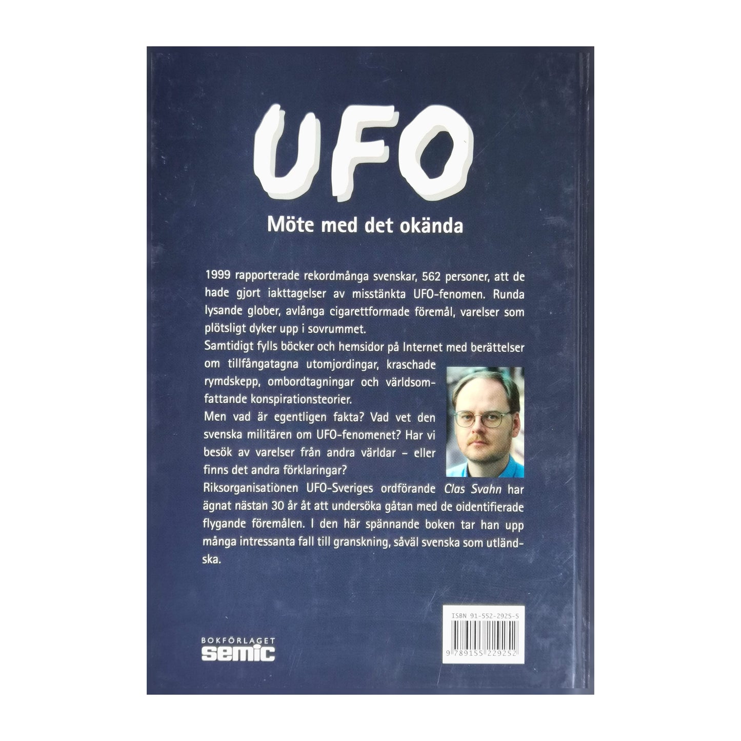 Clas Svahn: UFO – Möte Med Det Okända