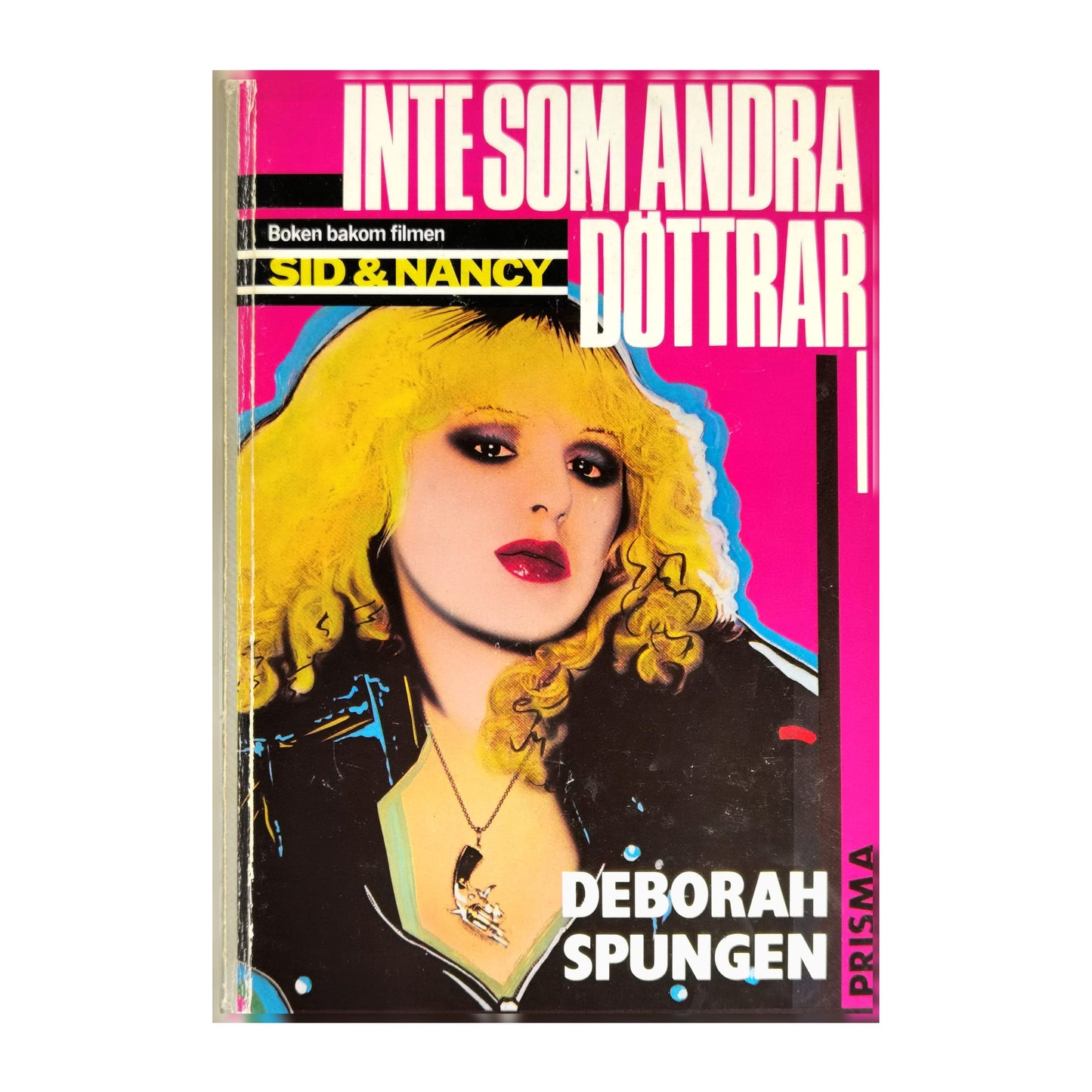 Deborah Spungen: Inte Som Andra Döttrar