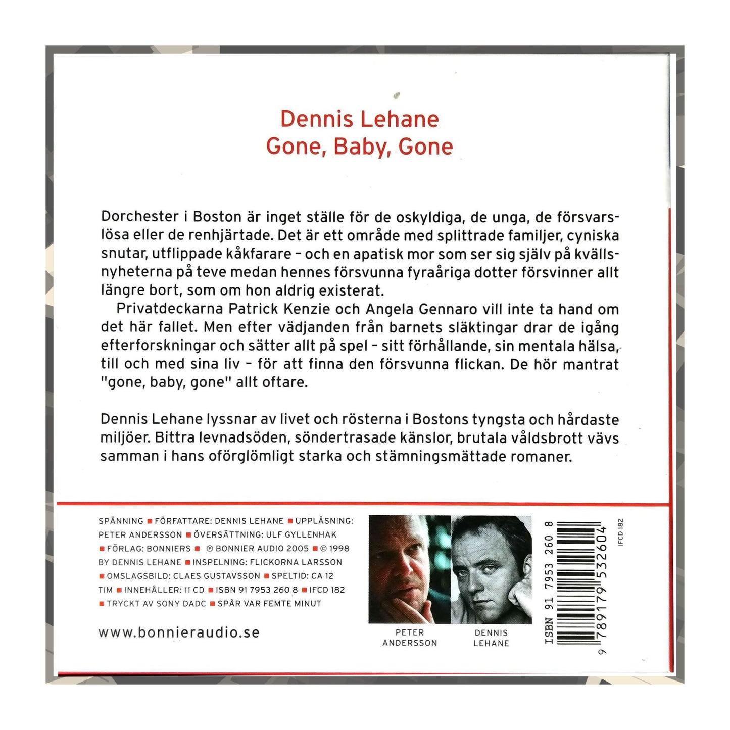 Dennis Lehane: Gone Baby Gone