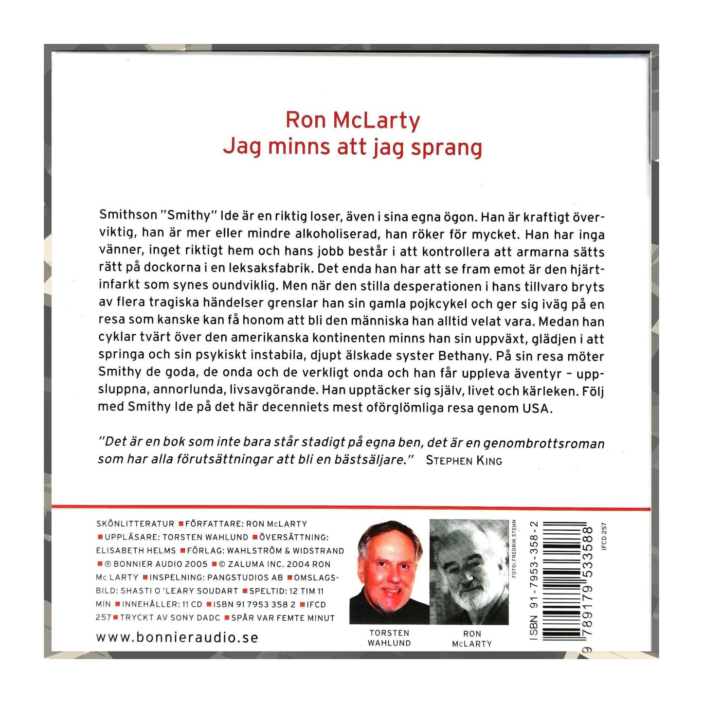 Ron McLarty: Jag Minns Att Jag Sprang