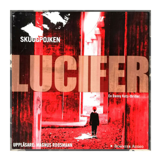 Carl-Johan Vallgren: Lucifer Skuggpojken