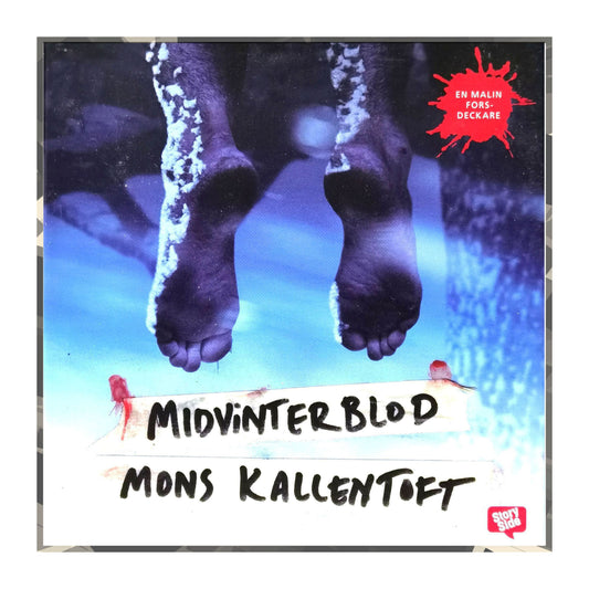 Mons Kallentoft: Midvinterblod