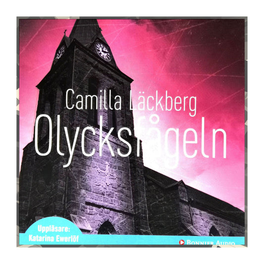 Camilla Läckberg: Olycksfågeln