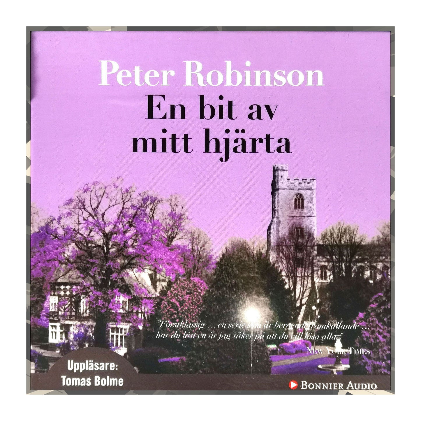 Peter Robinson: En Bit Av Mitt Hjärta