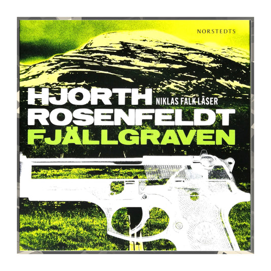 Hans Rosenfeldt & Michael Hjorth: Fjällgraven