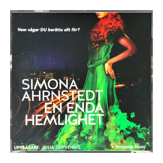 Simona Ahrnstedt: En Enda Hemlighet