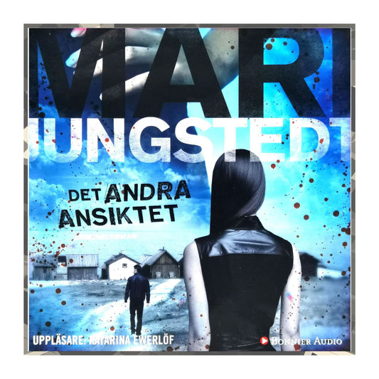 Mari Jungstedt: Det Andra Ansiktet