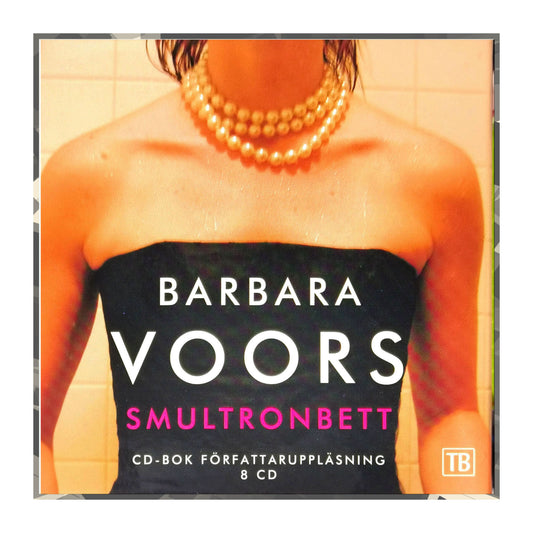 Barbara Voors: Smultronbett