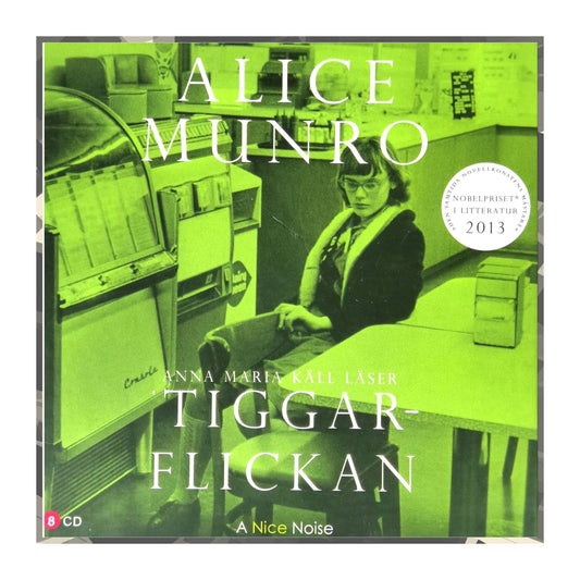 Alice Munro: Tiggarflickan