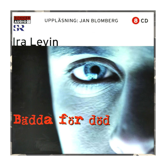 Ira Levin: Bädda För Död